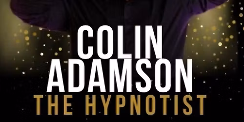 Comedy Hypnosis Night