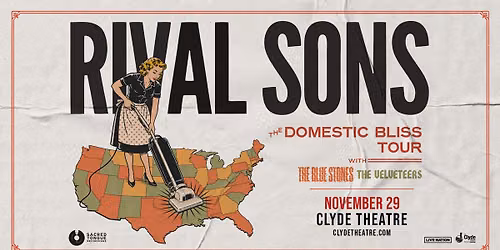98.9 The Bear Presents Rival Sons - Domestic Bliss Tour