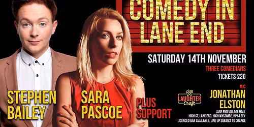 Comedy in Lane End