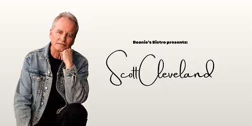 Scott Cleveland: Live @ Beanie's Bistro 