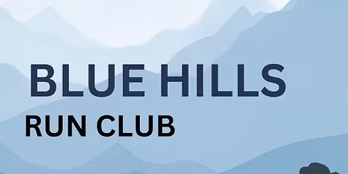 Blue Hills Run Club!