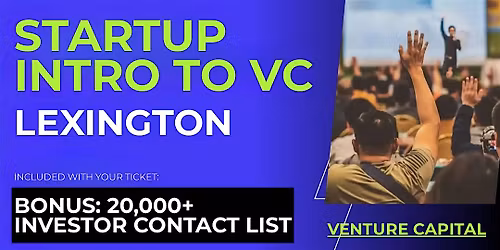 Startup Intro to VC: Guide for Lexington Founders