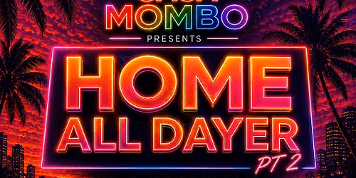Casa Mombo Presents Home PT 2