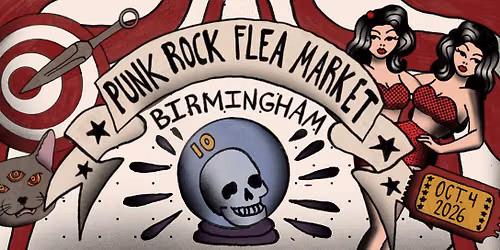 Birmingham Punk Rock Flea Market (10 years!)