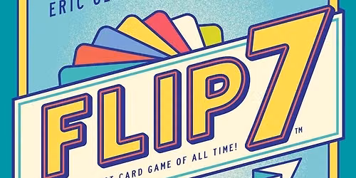 Casual Board Game Night, featuring "Flip 7"