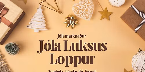 Jóla Luksus Loppur 🎄