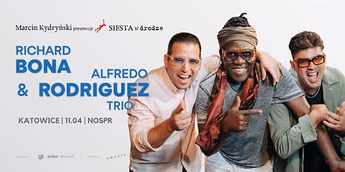 Marcin Kydry\u0144ski prezentuje SIESTA w drodze: Richard Bona & Alfredo Rodriguez Trio