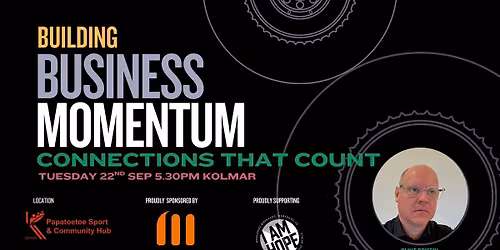 Building Business Momentum: Connections That Count