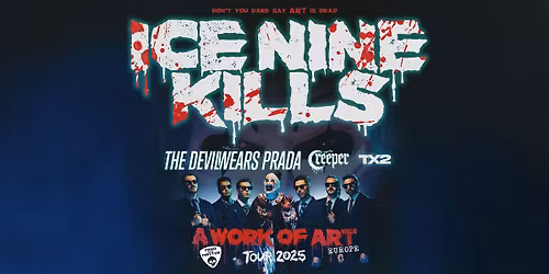 Ice Nine Kills \u00b7 A Work Of Art Tour 2025 \u00b7 Vienna