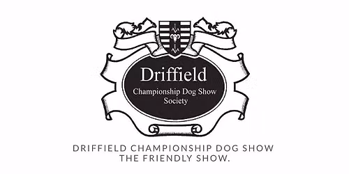                       DRIFFIELD CHAMPIONSHIP DOG SHOW
