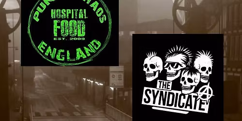 Battle For The Grand Presents The Syndicate + Hospital Food Free Entry