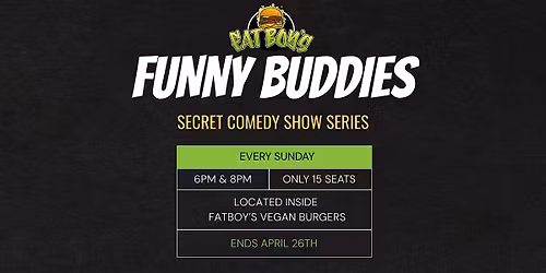 Fatboy's Funny Buddies: Comedy Show Series
