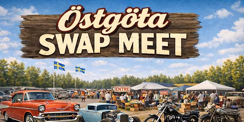 \u00d6stg\u00f6ta Swap Meet - Norrk\u00f6ping