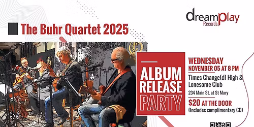 THE BUHR QUARTET - Album Release Party