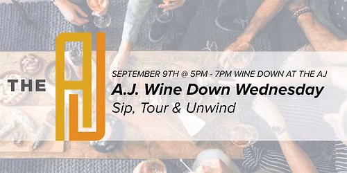 Wine Down Wednesday at The AJ