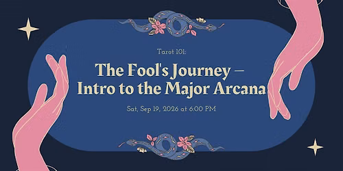 Tarot 101: The Fool's Journey \u2013 Intro to the Major Arcana