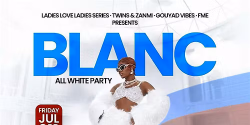 BLANC \u2014 ALL WHITE AFFAIR