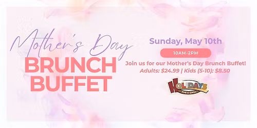 Mother's Day Brunch Buffet