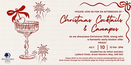 Christmas Cocktails  & Canapes  - at The DoubleTree by Hilton Swindon