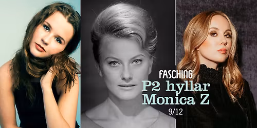 P2 hyllar Monica Z | Fasching, Stockholm