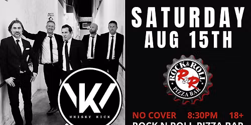 Whisky Kick, free live music event at Rock N Roll Pizza Bar in Simi Valley