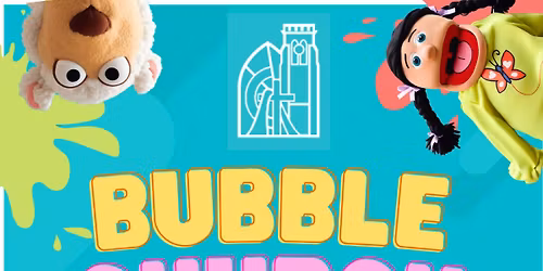Bubble Church!