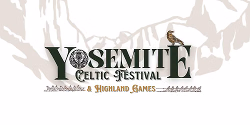 2026 Yosemite Celtic Festival