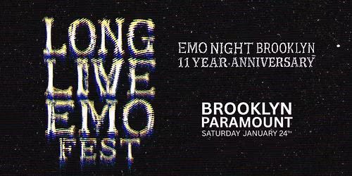 Emo Night Brooklyn: Long Live Emo Fest (21+)