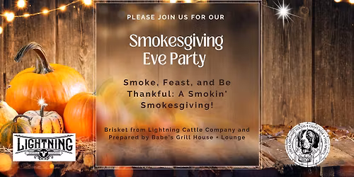 Smoke, Feast, & Be Thankful: Smokesgiving Eve at Oscar's!