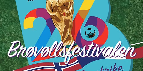 Br\u00f8v\u00f8llsfestivalen 2026\ud83c\udf3a