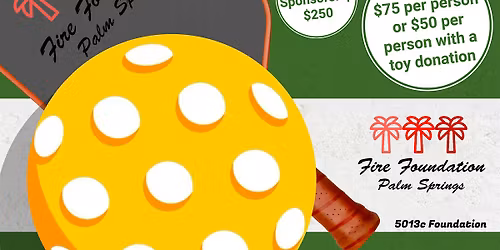 Palm Springs Fire Foundation Pickleball Tournament