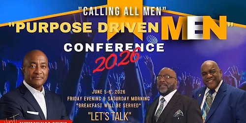 "Purpose Driven Men Conference"