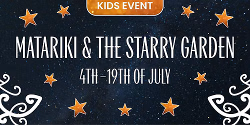 Matariki Kids Hunt at Oderings Philpotts!
