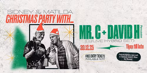 Sidney & Matilda Xmas Party with Mr. C and David H