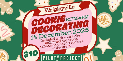 Holiday Cookie Decorating @ Pilot Project Wrigleyville