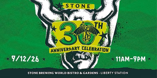 Stone Brewing 30th Anniversary VIP Event