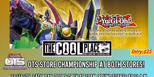 Yu-Gi-Oh Doom of Dimensions OTS Championship at TCP! 
