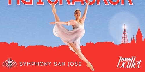 The San Jose Nutcracker at California Theatre - San Jose