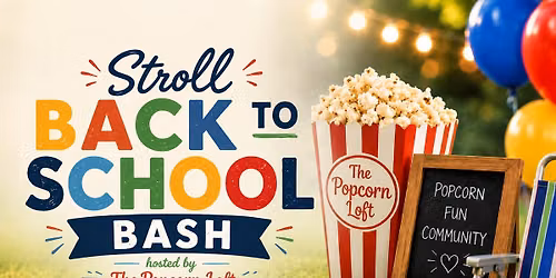 Stroll Back to School Bash