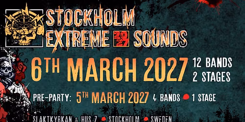 STOCKHOLM EXTREME SOUNDS 2027 - The 5th Anniversary
