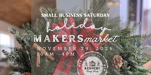 Holiday Makers Market at Kennedy Family Farms