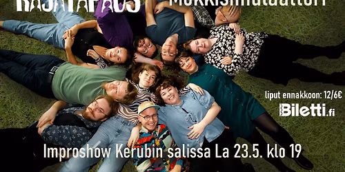 Rajatapaus Improshow - M\u00f6kkisimulaattori
