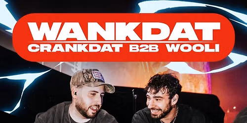 Wooli & Crankdat