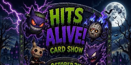 Hits ALIVE! Card Show 