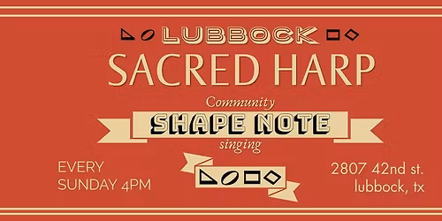 Lubbock Sacred Harp Singing