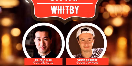 Theology on Tap Whitby - Tues. Oct. 6