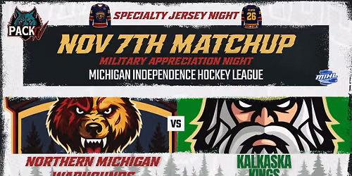 Military Appreciation Night-Northern Michigan Warhounds vs Kalkaska Kings