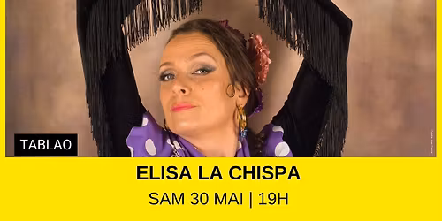ELISA LA CHISPA @La Mes\u00f3n - MARSEILLE