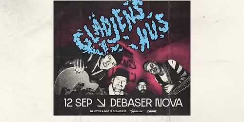 Gl\u00e4djens Hus | Debaser Nova