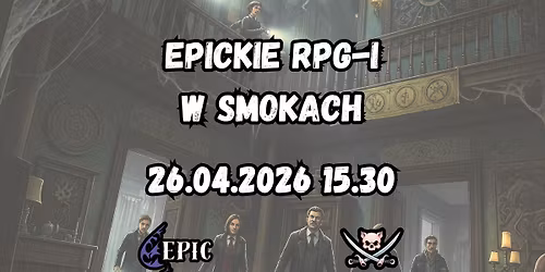 EPICkie RPG-i w Smokach 16